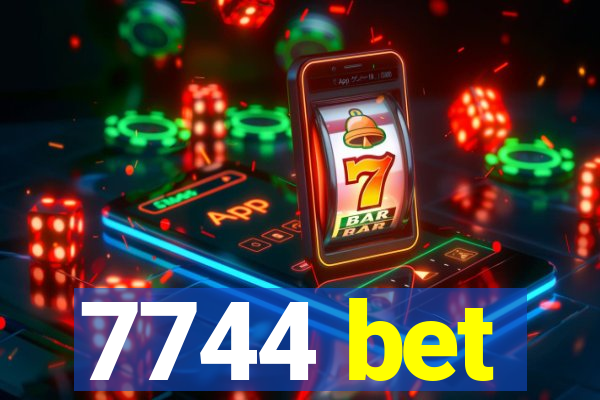 7744 bet